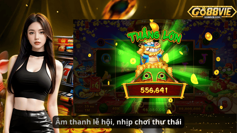 Âm thanh lễ hội, nhịp chơi thư thái