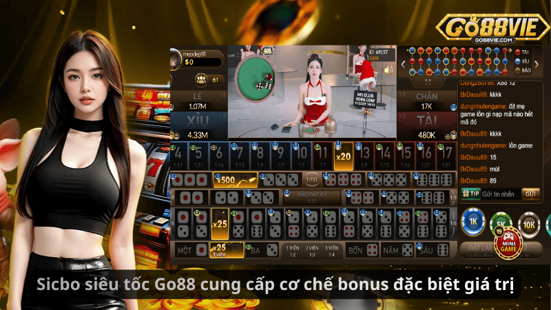 Sicbo siêu tốc Go88 cung cấp cơ chế bonus đặc biệt giá trị
